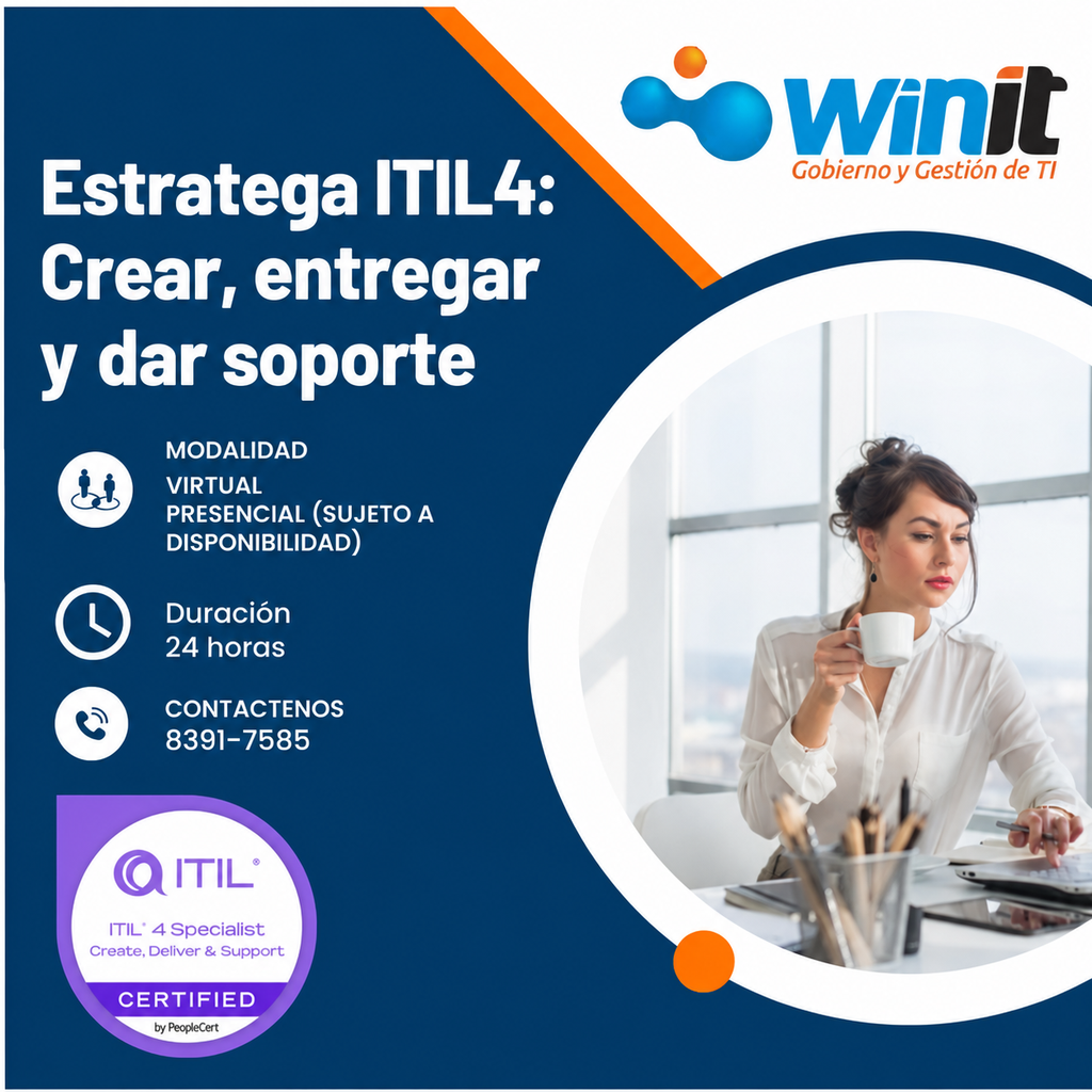 Estratega ITIL4: Crear, entregar y dar soporte