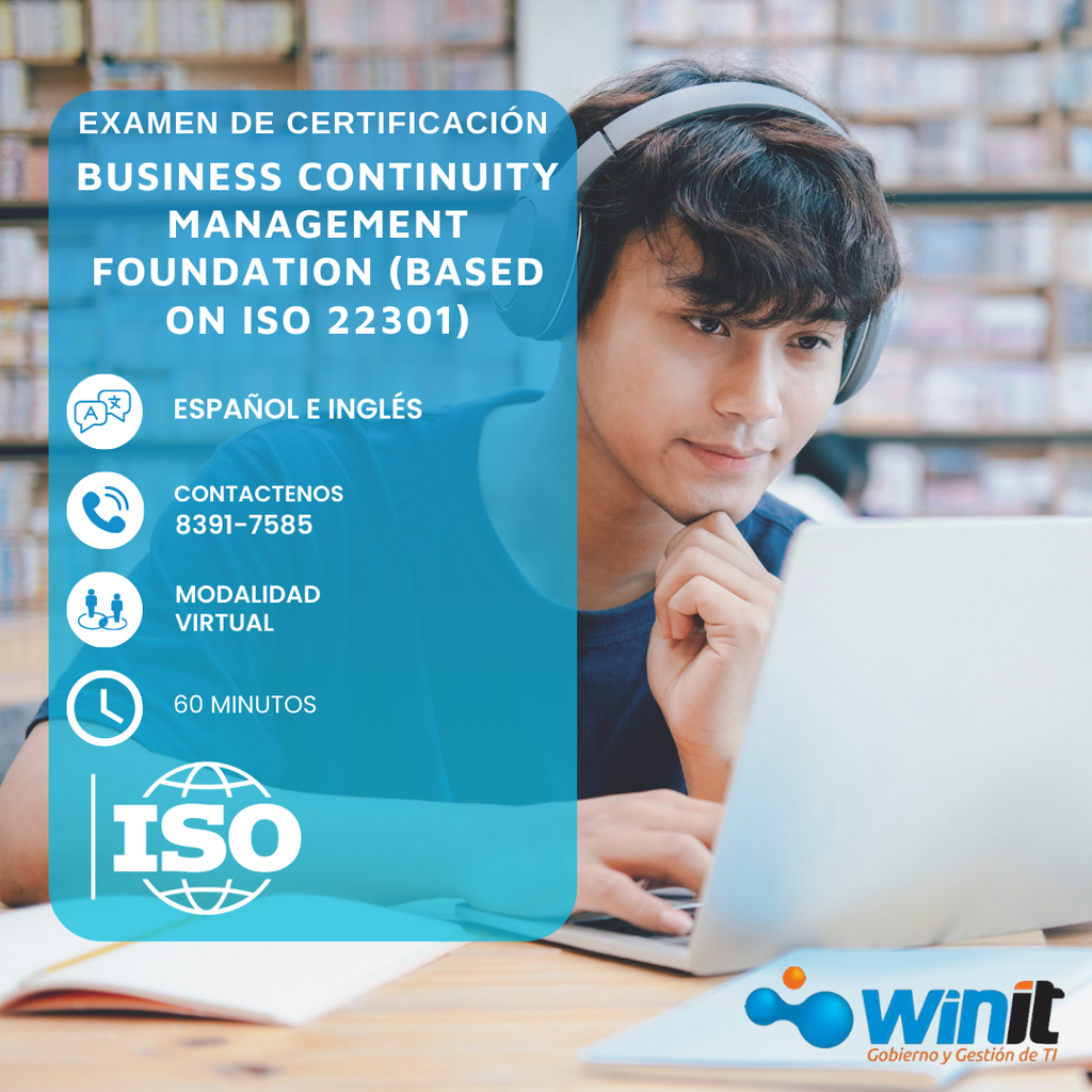 Examen Business Continuity Management Foundation (Based on ISO 22301)