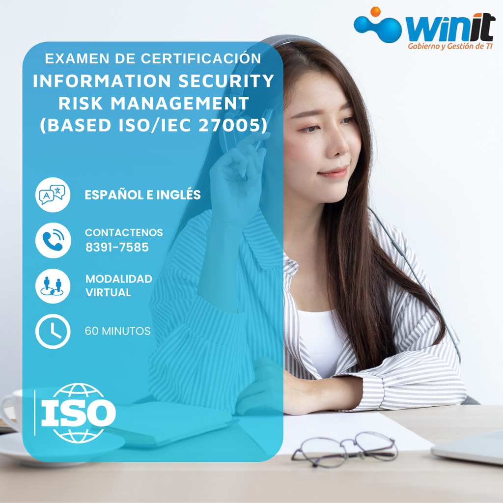 Examen  ISO/IEC 27005 Gestión de Riesgos para la Seguridad de la Información