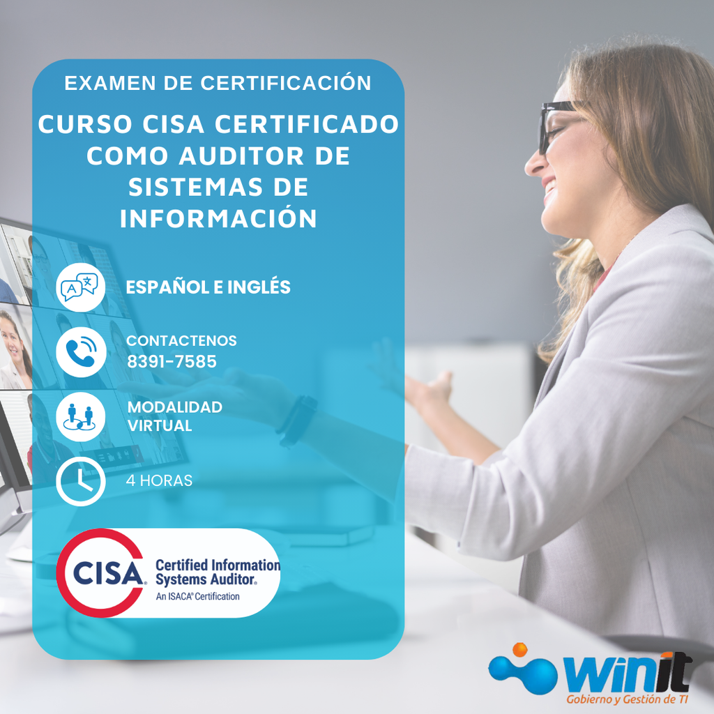 Examen Curso CISA Certificado como Auditor de Sistemas de Información